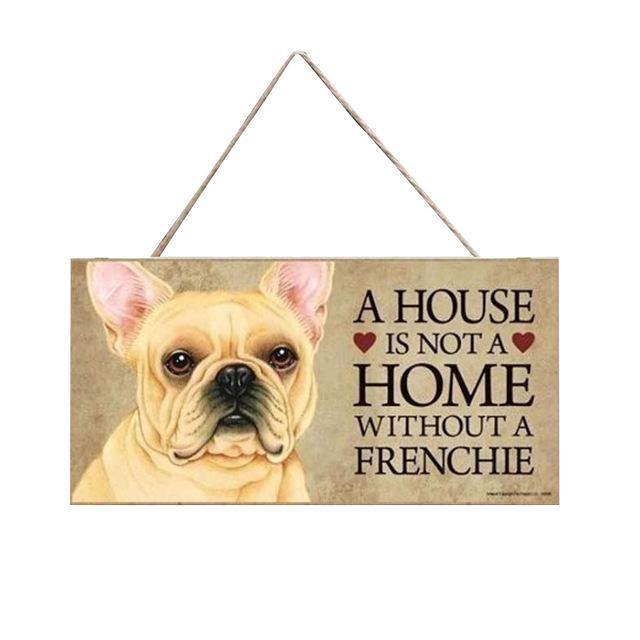 A House is Not a Home Without a Dog Home Wall Decor, Decor, Decoration, Hang Up, Painting, Sign, Wall, Wood, Merchandise, HappyDog, dogs